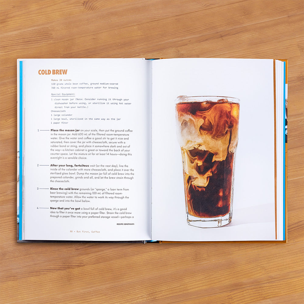 "But First, Coffee: A Guide to Brewing from the Kitchen to the Bar" by Jordan Michelman and Zachary Carlsen