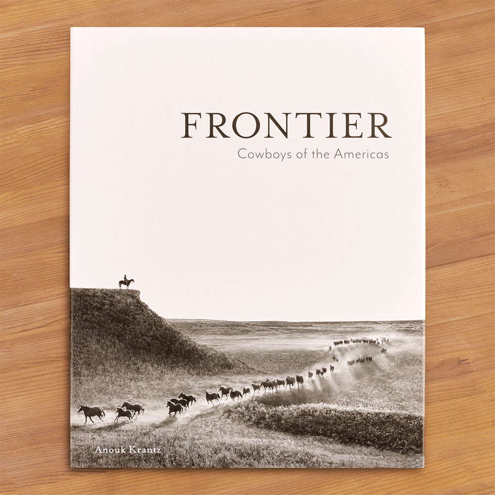"Frontier: Cowboys of the Americas" Photography Book by Anouk Krantz