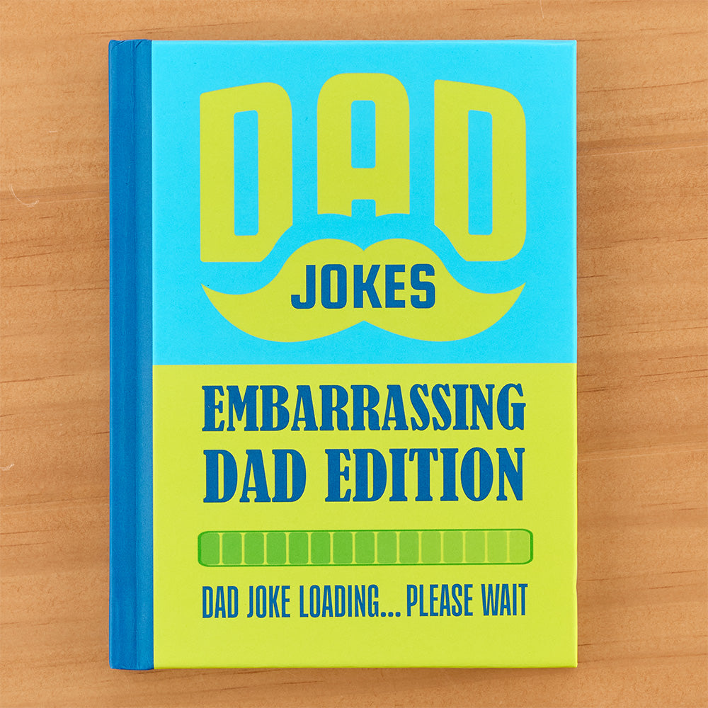 "Dad Jokes: Embarrassing Dad Edition" Novelty Gift Book
