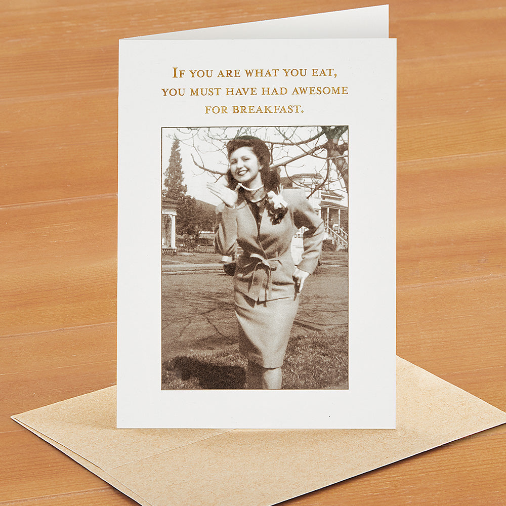 Shannon Martin Birthday Card, Awesome for Breakfast