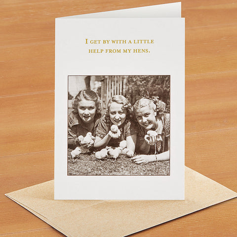 Shannon Martin Friendship Greeting Card, A Little Help from My Hens