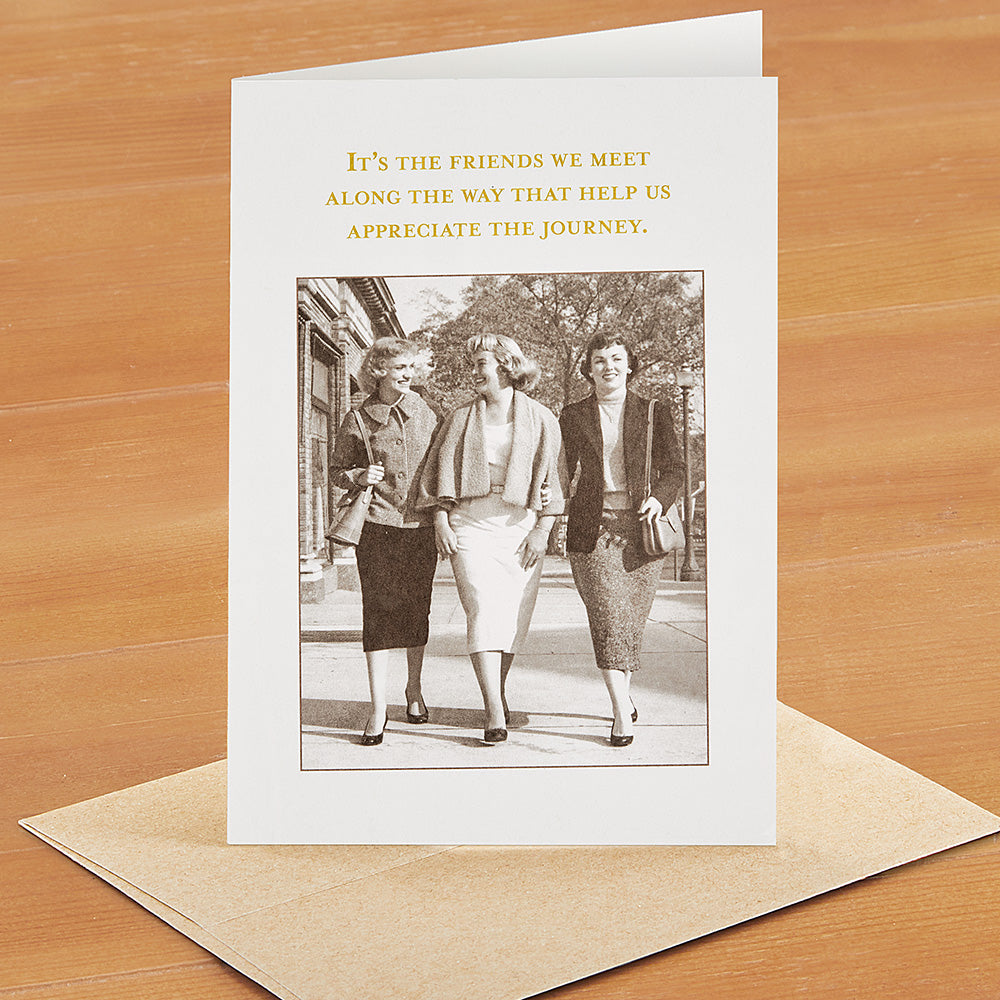 Shannon Martin Friendship Greeting Card, The Friends We Meet