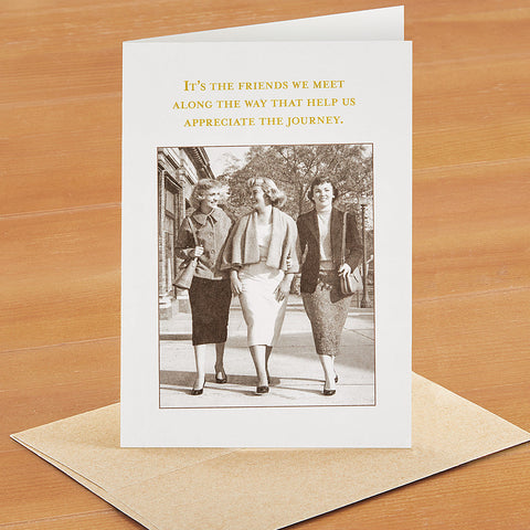 Shannon Martin Friendship Greeting Card, The Friends We Meet