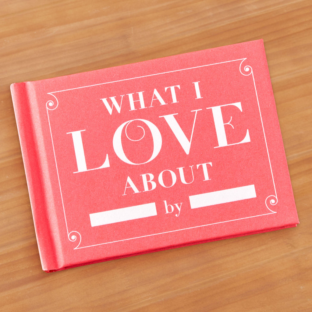 "What I Love about You" Book