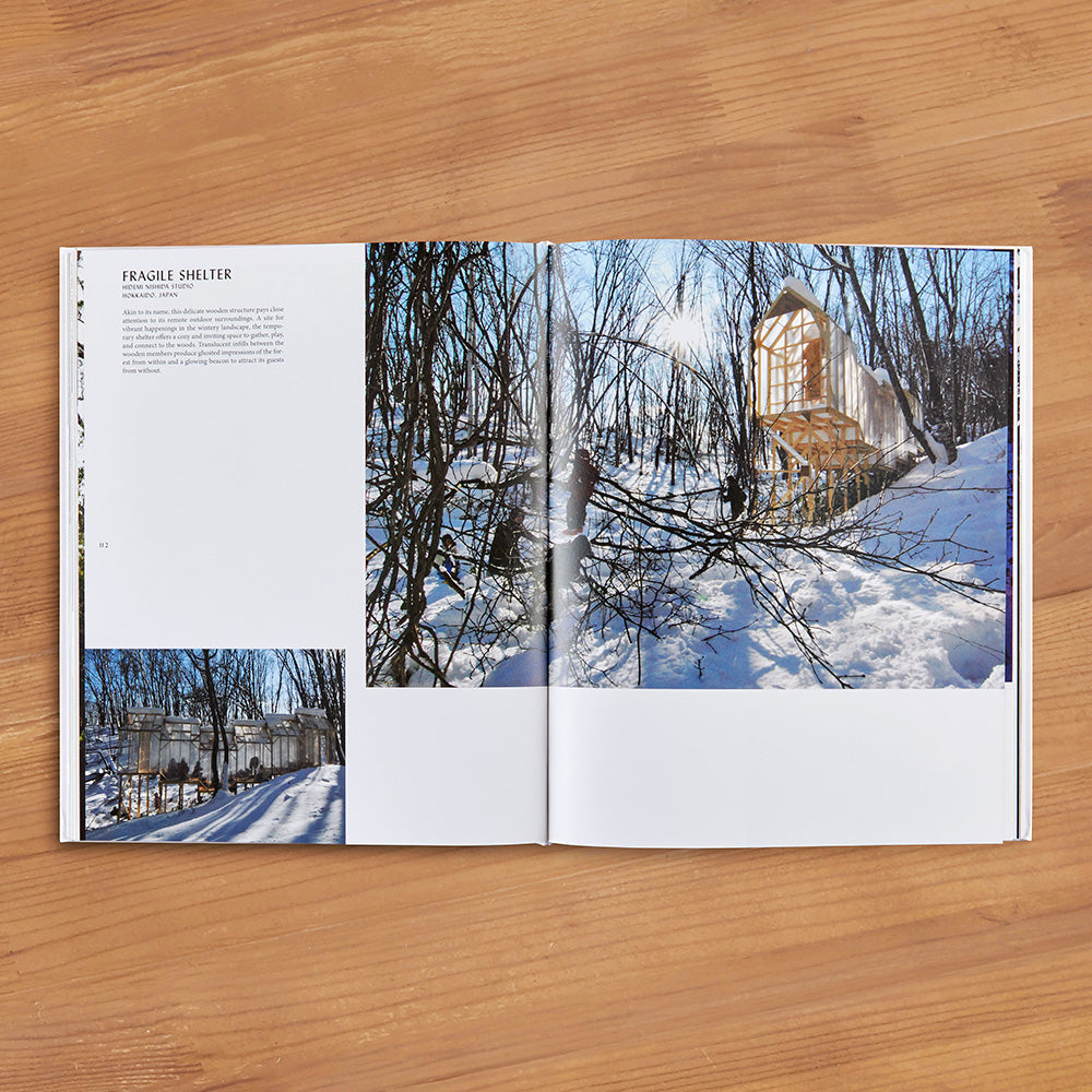 "Rock the Shack: The Architecture of Cabins, Cocoons and Hide-Outs"