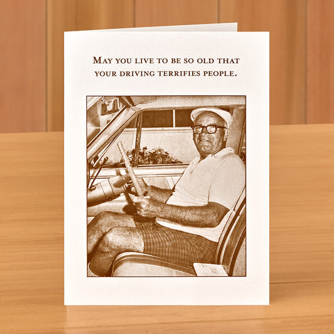 Shannon Martin Birthday Card, Driving Terrifies People