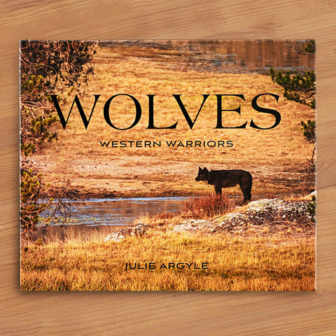 "Wolves: Western Warriors" by Julie Argyle
