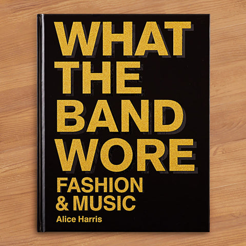 "What The Band Wore" by Alice Harris