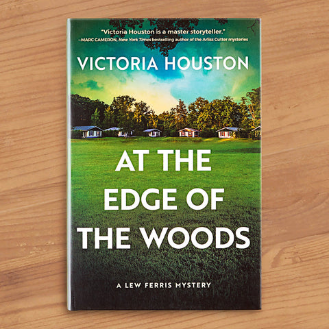 "At The Edge of the Woods: A Lew Ferris Mystery" Mystery Novel by Victoria Houston