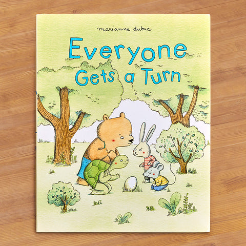 "Everyone Gets a Turn" Children's Book by Marianne Dubuc