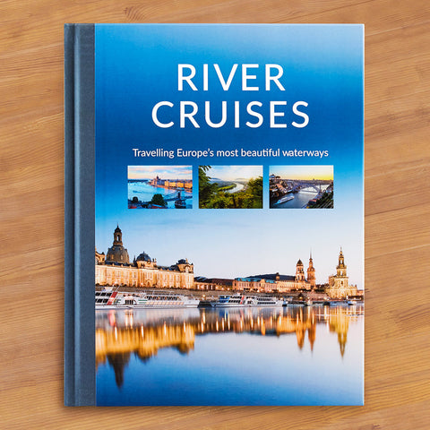 "River Cruises: Travelling Europe's Most Beautiful Waterways" by Katinka Holupirek