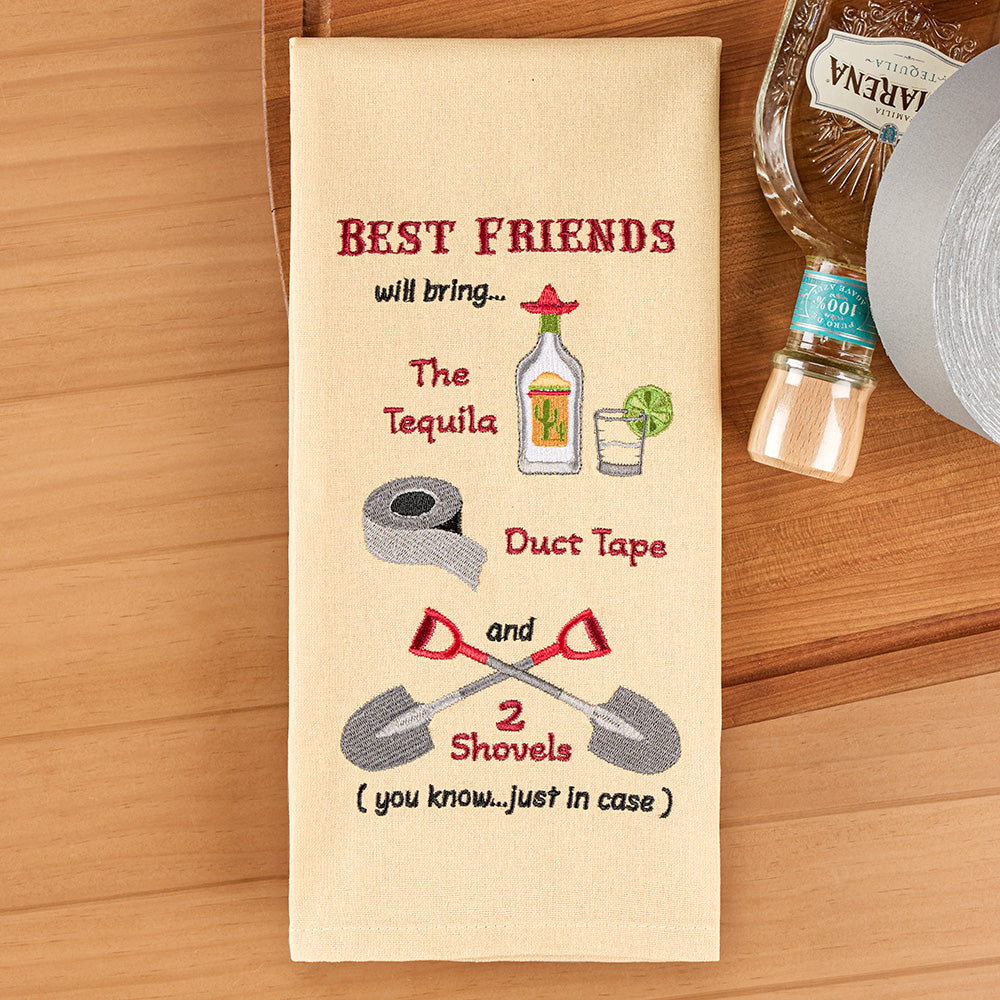 Park Designs Embroidered Dishtowel, Best Friends, Tequila & Duct Tape