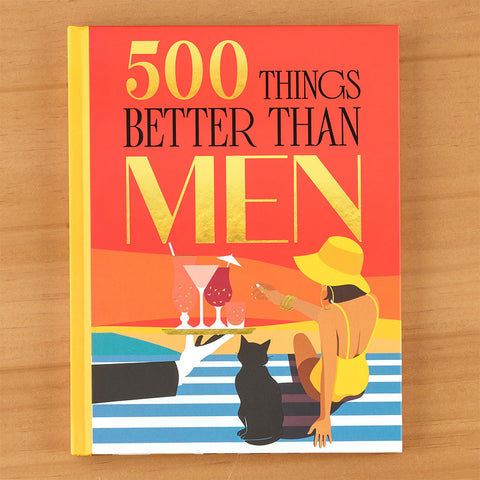 "500 Things Better Than Men" Novelty Gift Book