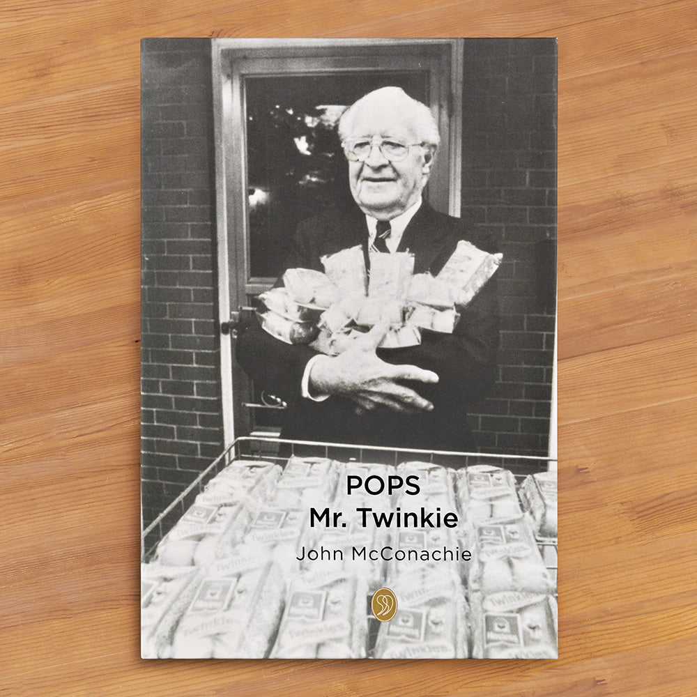 "POPS Mr. Twinkie: Memoirs of My Mentor" by John McConachie
