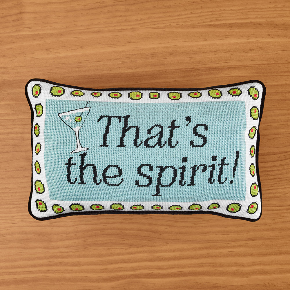 Furbish 15" x 9" Embroidered Pillow, "That's the Spirit!"