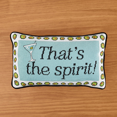 Furbish 15" x 9" Embroidered Pillow, "That's the Spirit!"