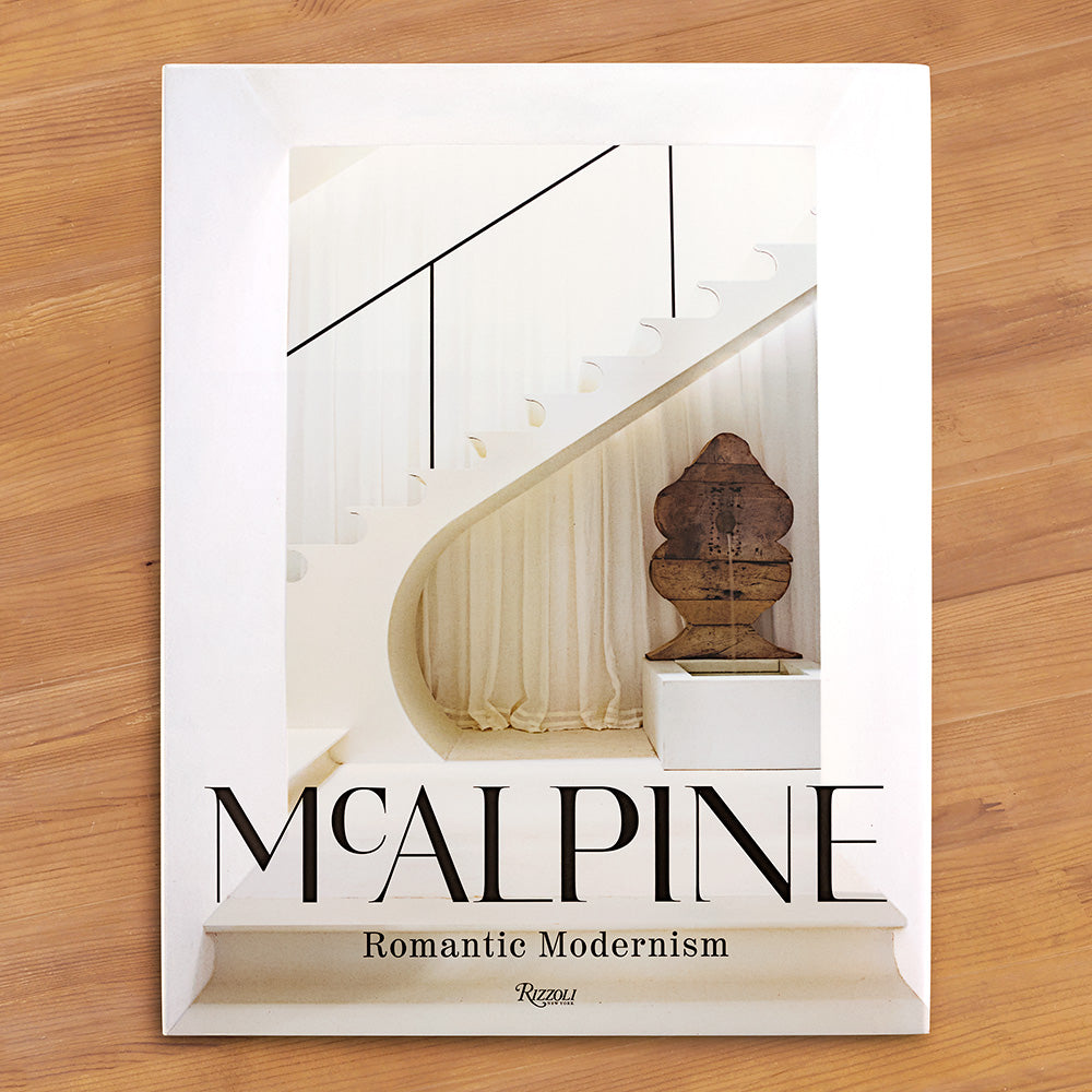 "McAlpine: Romantic Modernism" by Bobby McAlpine