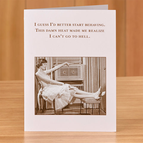 Shannon Martin Birthday Card, Start Behaving