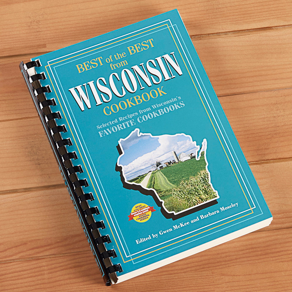 "Best of the Best from Wisconsin Cookbook: Selected Recipes from Wisconsin's Favorite Cookbooks"