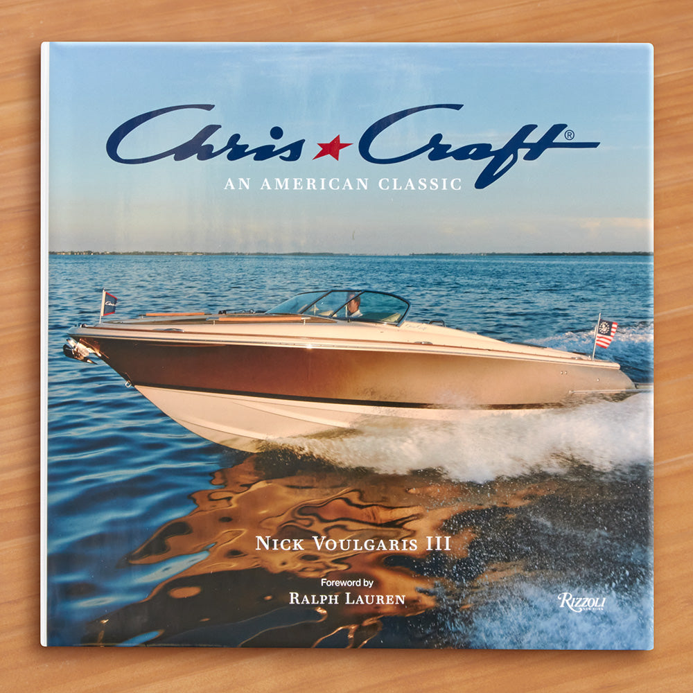 "Chris-Craft Boats: An American Classic" by Nick Voulgaris III and Ralph Lauren