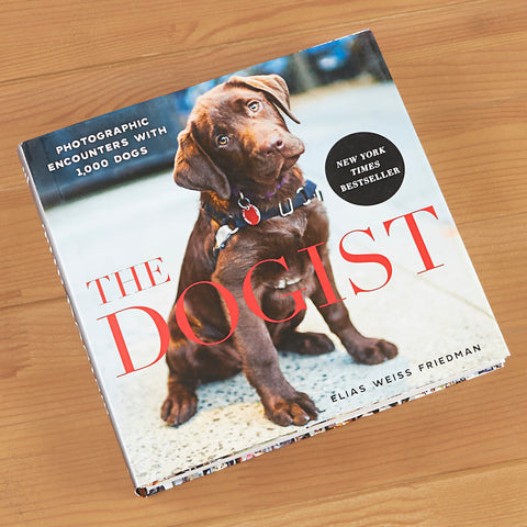 "The Dogist: Photographic Encounters with 1,000 Dogs" by Elias Weiss Friedman