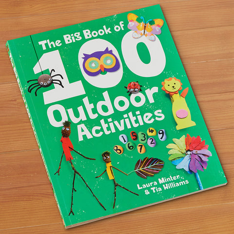 "The Big Book of 100 Outdoor Activities" Children's Book by Laura Minter and Tia Williams