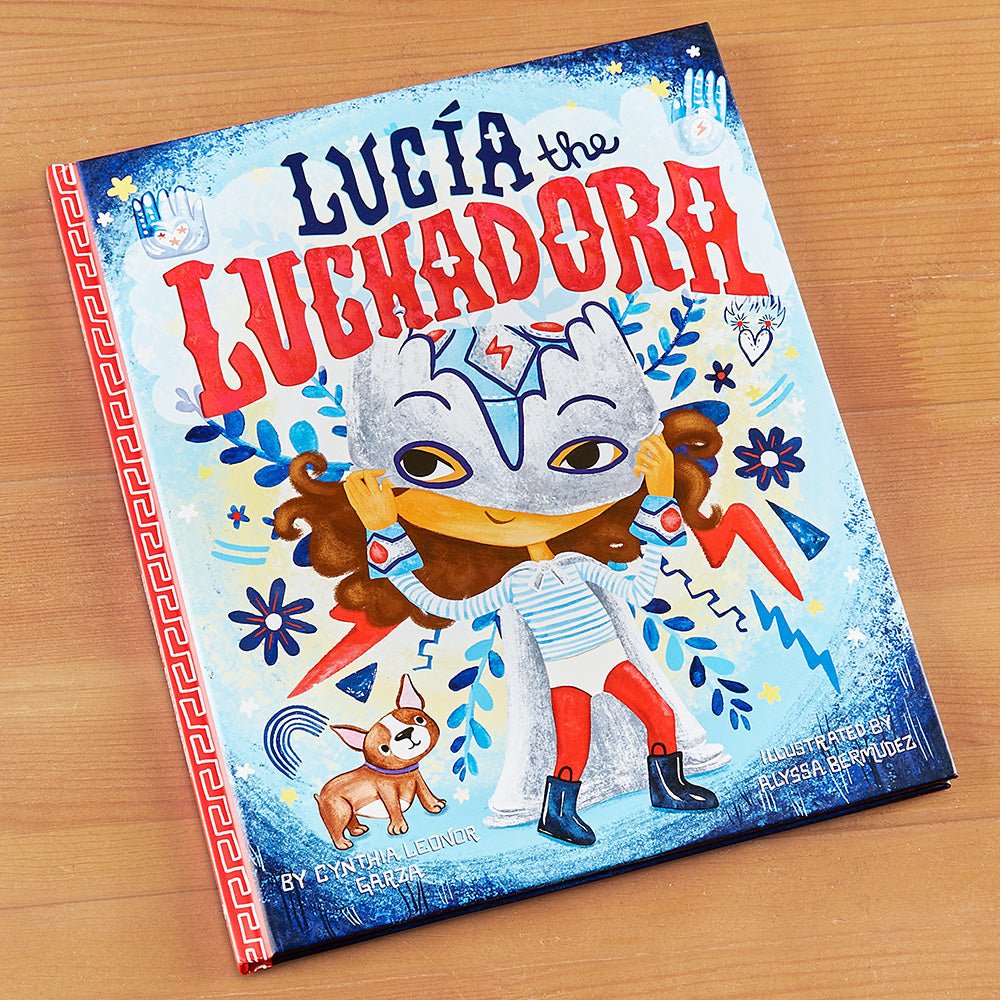 "Lucia the Luchadora" Children's Book by Cynthia Leonor Garza