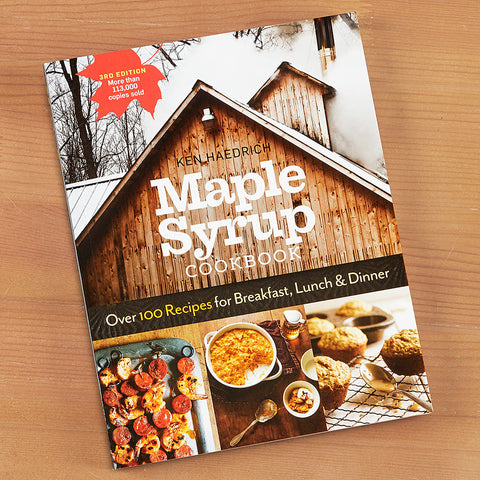 "Maple Syrup Cookbook, 3rd Edition" by Ken Haedrich