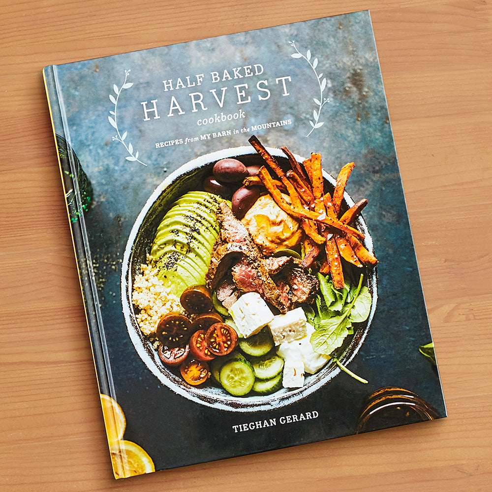 "Half Baked Harvest Cookbook" by Tieghan Gerard