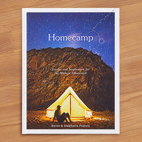 "Homecamp: Stories and Inspiration for the Modern Adventurer" by Doron and Stephanie Francis