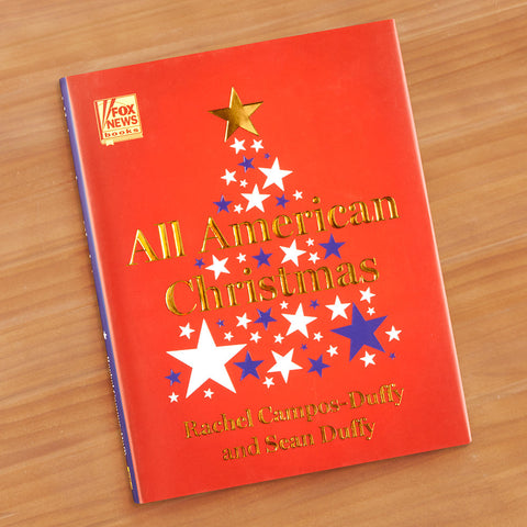 "All American Christmas" by Rachel Campos-Duffy and Sean Duffy