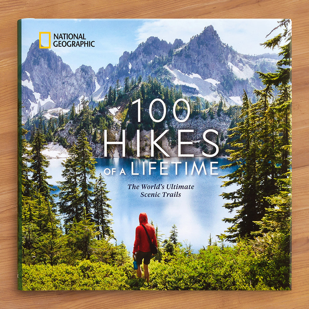 "100 Hikes of a Lifetime: The World's Ultimate Scenic Trails" by Andrew Skurka