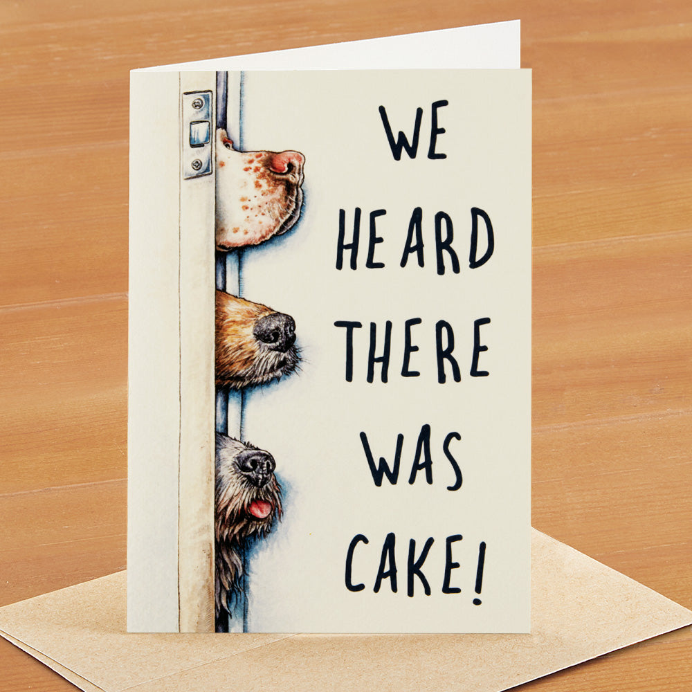Hester & Cook Greeting Card, Heard There Was Cake