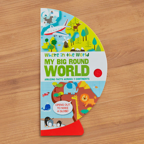 "My Big Round World: Amazing Facts Across 7 Continents" Board Book