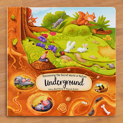"Discovering the Secret World of Nature Underground" Board Book by Petra Bartikova