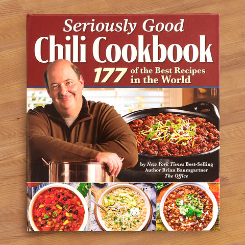 "Seriously Good Chili Cookbook" by Brian Baumgartner