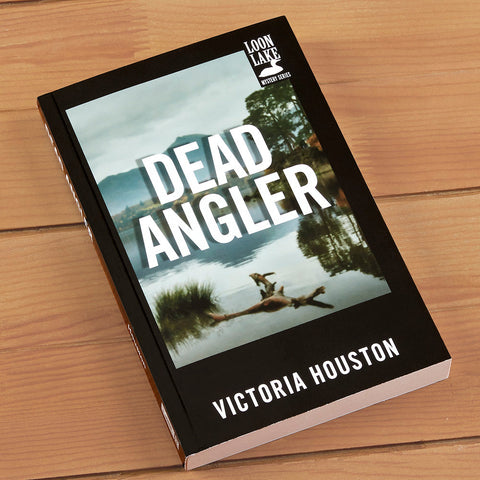 "Dead Angler " Mystery Novel by Victoria Houston
