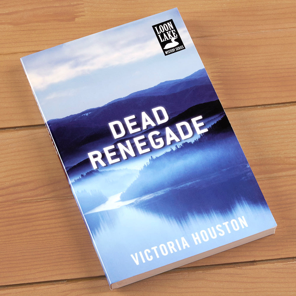 "Dead Renegade" Mystery Novel by Victoria Houston