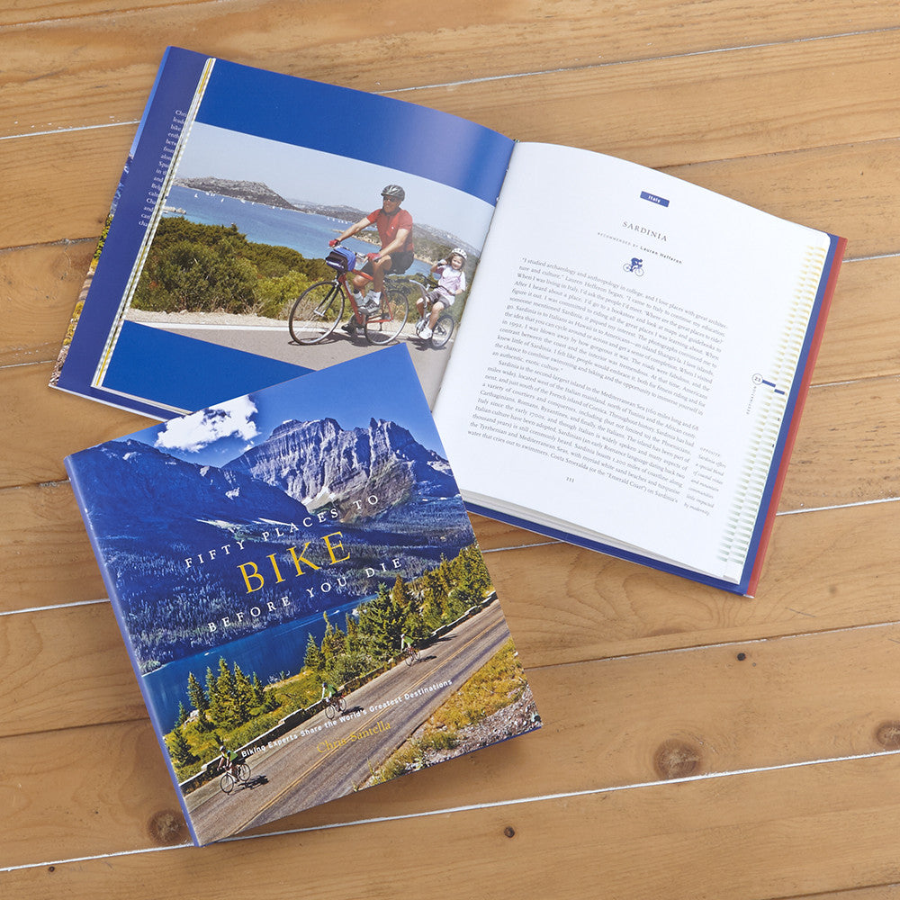 "Fifty Places to Bike Before You Die: Biking Experts Share the World's Greatest Destinations" by Chris Santella