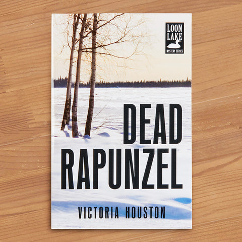"Dead Rapunzel" Mystery Novel by Victoria Houston