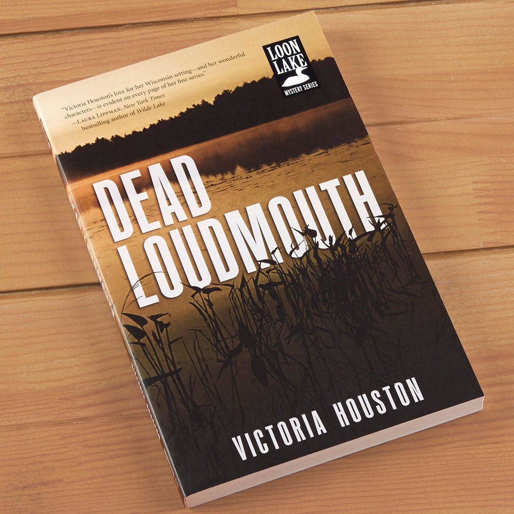 "Dead Loudmouth" Mystery Novel by Victoria Houston